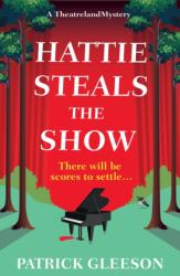 Hattie Steals the Show (ISBN: 9781835010051)
