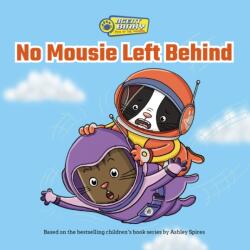 No Mousie Left Behind (ISBN: 9781525312649)