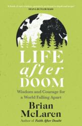 Life After Doom - Brian D. McLaren (ISBN: 9781399814188)