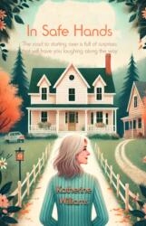 In Safe Hands (ISBN: 9781916966819)