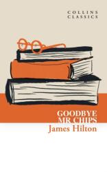 Goodbye, Mr. Chips (ISBN: 9780008770525)