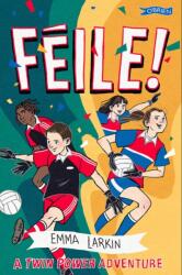 Feile! A Twin Power Adventure (ISBN: 9781788495301)