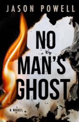No Man's Ghost (ISBN: 9781915523556)