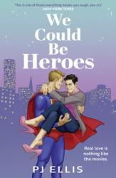 We Could Be Heroes (ISBN: 9780008539313)