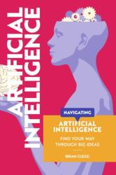 Navigating: Artificial Intelligence (ISBN: 9781917226073)