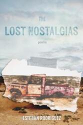 The Lost Nostalgias (ISBN: 9781960327116)