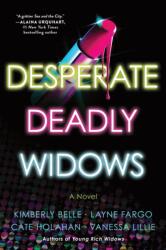 Desperate Deadly Widows (ISBN: 9781728294049)