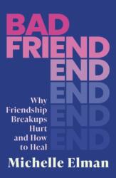 Bad Friend (ISBN: 9781408749463)