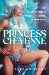 Princess Cheyenne (ISBN: 9781949590869)