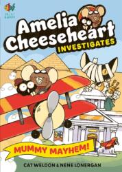 Amelia Cheeseheart Investigates: Mummy Mayhem (ISBN: 9781916558359)
