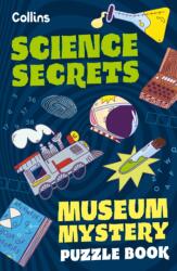 Museum Mystery Puzzle Book - Science Secrets (ISBN: 9780008733155)