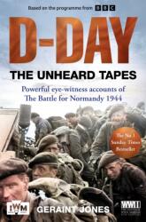 D-Day: The Unheard Tapes (ISBN: 9781035049677)