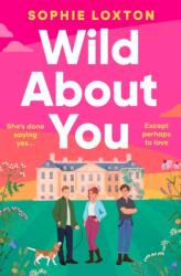 Wild About You (ISBN: 9781398536685)