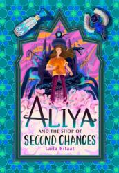 Aliya and the Shop of Second Chances (ISBN: 9781915026378)
