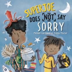 SuperJoe Does NOT Say Sorry (ISBN: 9781836290223)