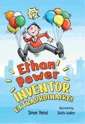 Ethan Power, Inventor Extraordinaire! (ISBN: 9780008746421)
