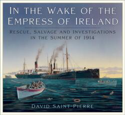 In the Wake of the Empress of Ireland (ISBN: 9781803998213)