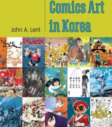 Comics Art in Korea (ISBN: 9781496854674)