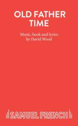 Old Father Time (ISBN: 9780573050466)