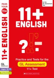 11 English Practice and Test for the GL Assessment Ages 10-11 (ISBN: 9780702319532)