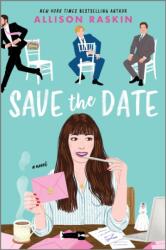 Save the Date (ISBN: 9781335081322)