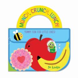 Munch, Crunch, Lunch! (ISBN: 9780702305313)