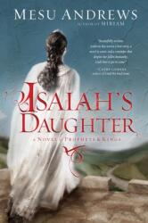 Isaiah's Daughter (ISBN: 9780735290259)
