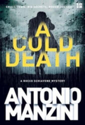 Cold Death - Antonio Manzini (ISBN: 9780008124335)