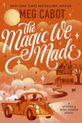 The Magic We Made (ISBN: 9780349439938)