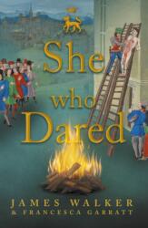 She who Dared (ISBN: 9781916966734)