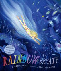 Rainbow Breath (ISBN: 9781529518627)