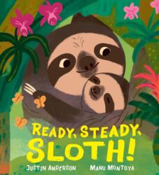 Ready, Steady, Sloth! (ISBN: 9781529516296)