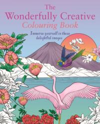 The Wonderfully Creative Colouring Book (ISBN: 9781398839625)