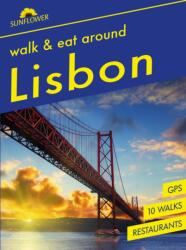 Lisbon Sunflower Walk and Eat Guide (ISBN: 9781856915663)