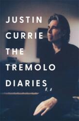 Tremolo Diaries (ISBN: 9781785121906)