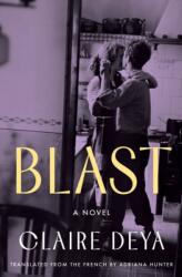 Blast (ISBN: 9781635425192)