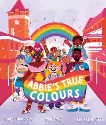Abbie's True Colours (ISBN: 9781913339630)