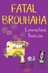 Fatal Brouhaha (ISBN: 9781496744906)
