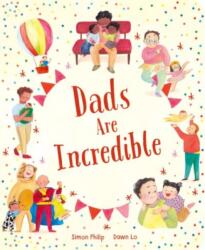 Dads Are Incredible (ISBN: 9781801047425)