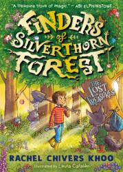 Finders of Silverthorn Forest: The Lost Treasures (ISBN: 9781529523805)