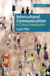 Intercultural Communication - Piller, Ingrid (ISBN: 9781399519908)
