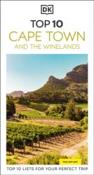 DK Top 10 Cape Town and the Winelands (ISBN: 9780241721872)
