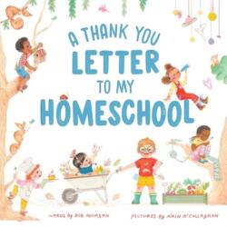 Thank You Letter to My Homeschool (ISBN: 9781464216183)