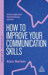 How to Improve Your Communication Skills (ISBN: 9781398621145)