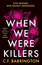 When We Were Killers (ISBN: 9781804545751)