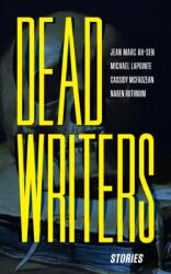 Dead Writers (ISBN: 9781778430541)