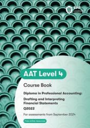 AAT Drafting and Interpreting Financial Statements (ISBN: 9781035516353)