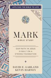 Mark Bible Study (ISBN: 9780310176787)