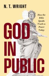 God in Public (ISBN: 9780310172895)