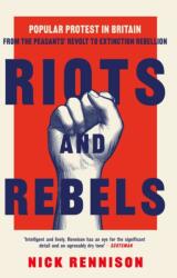 Riots and Rebels (ISBN: 9780857306074)
